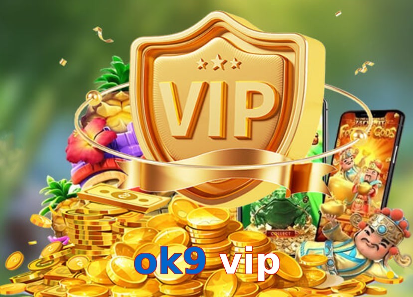 ok9 vip